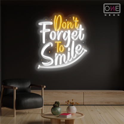 Don't Forget To Smile Artwork Led Neon Sign