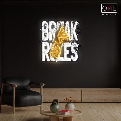 Break Rules Artwork Led Neon Sign