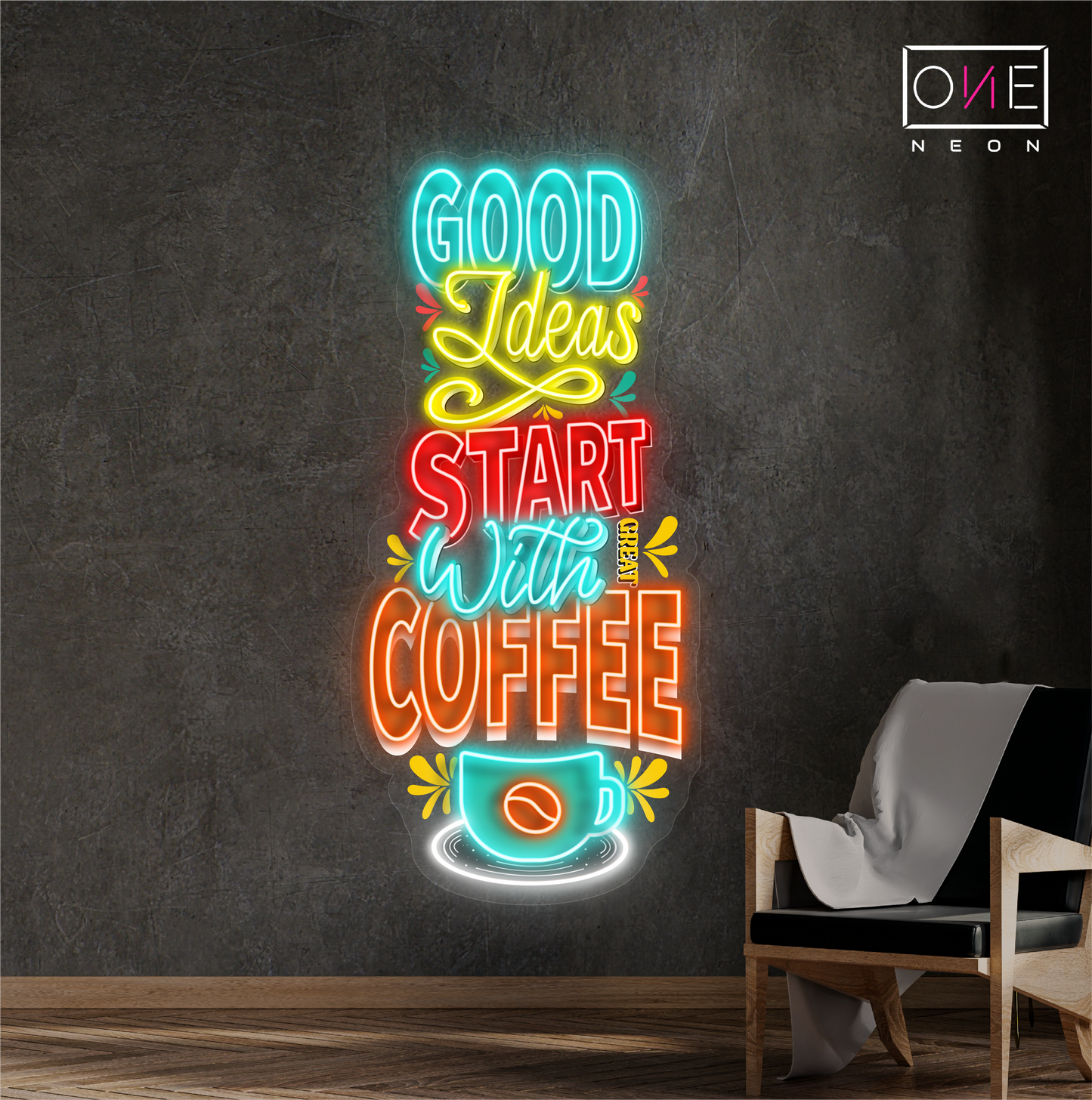 Good Ideas Start With Coffee Artwork Led Neon Sign