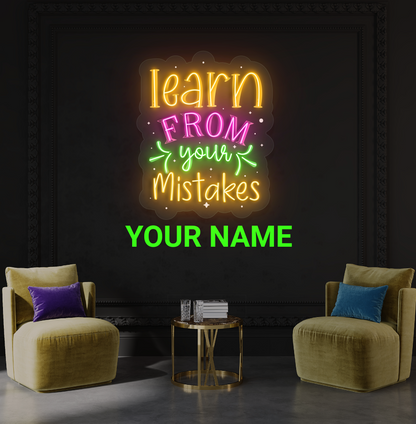 Learn From Your Mistakes Artwork Led Neon Sign