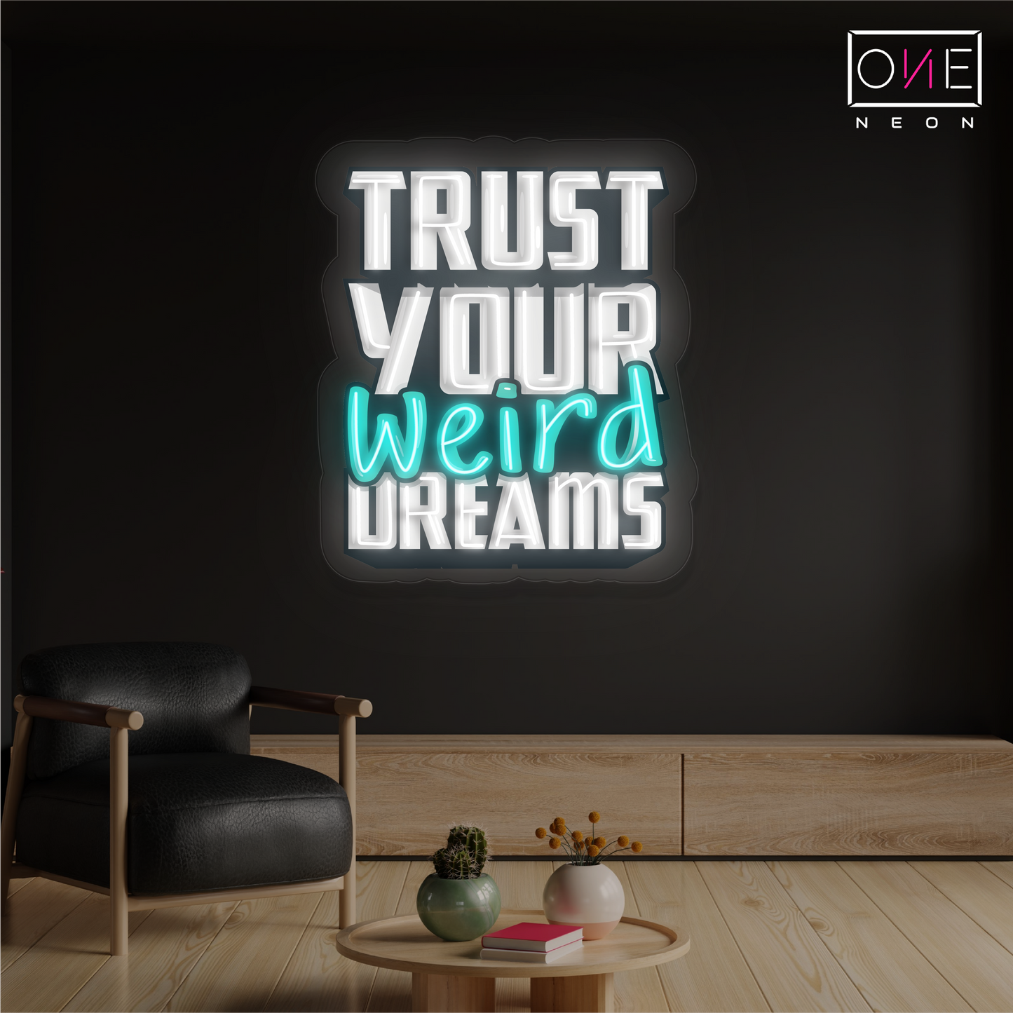 Trust Your Weird Dreams Artwork Led Neon Sign